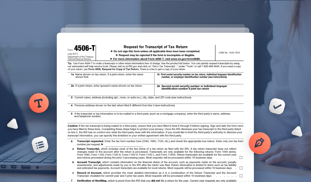 Request Previous Tax Returns With Form 4506 T PdfFiller Blog