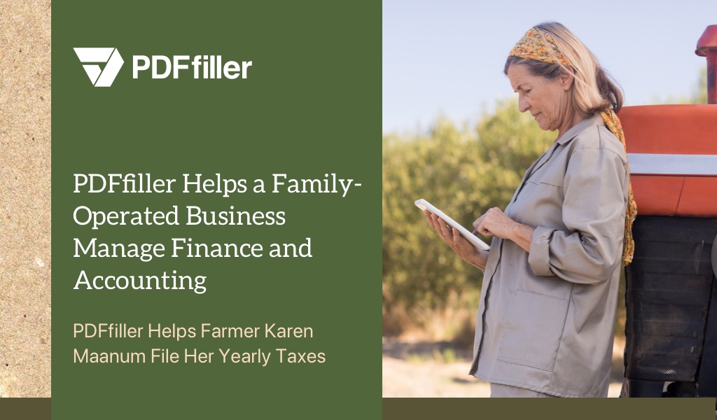 digital workflow solution, PDFfiller, family-operated business, 1099-misc form, file 2018 taxes online, tax filing online