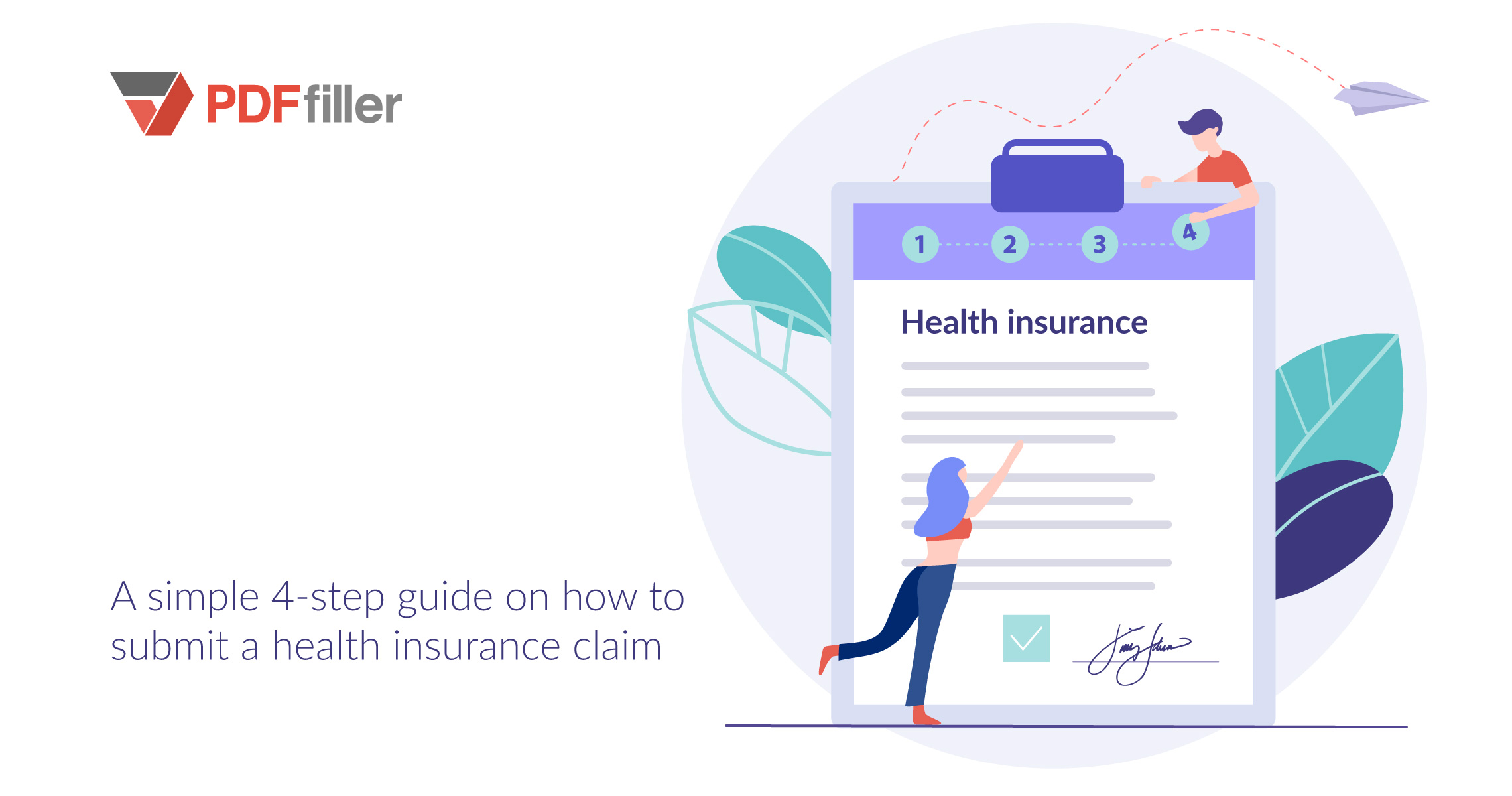 health insurance, digital workflow, how to choose insurance policy, submit insurance claim online, PDFfiller