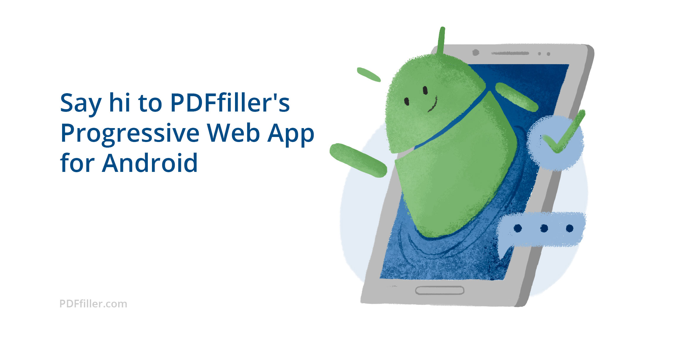 PDFfiller Progressive web app