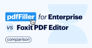 pdfFiller vs Foxit PDF Editor: Why Businesses Shouldn't Pay Extra for eSignature