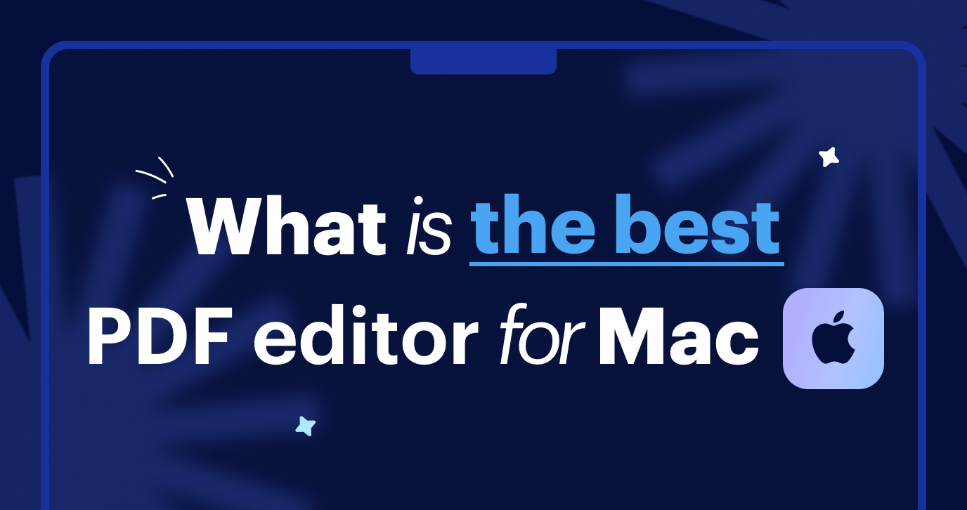 What's the Best PDF Editor for Mac in 2023
