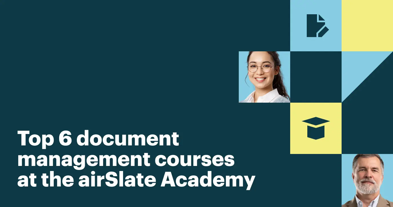 Learn about the top 6 document management courses at the airSlate Academy