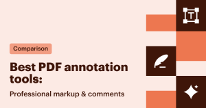 Best PDF annotation tools for professional markup and comments